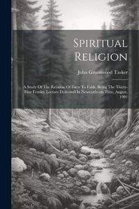 Cover image for Spiritual Religion