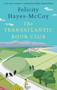 Cover image for The Transatlantic Book Club (Finfarran 5): A feel-good Finfarran novel