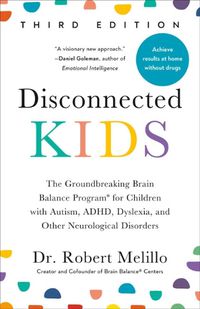 Cover image for Disconnected Kids - Third Edition