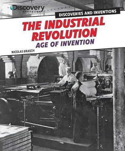 The Industrial Revolution