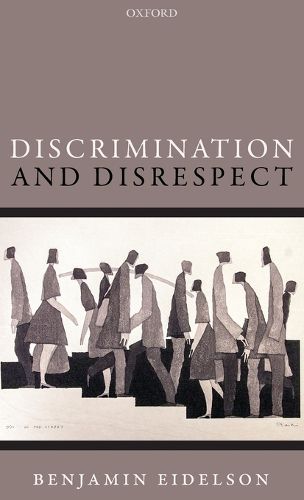 Cover image for Discrimination and Disrespect