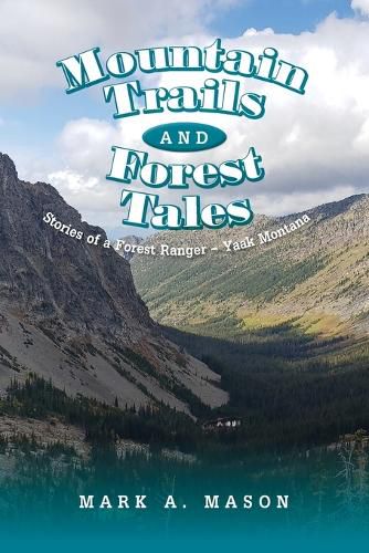 Cover image for Mountain Trails and Forest Tales