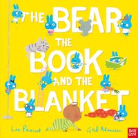 Cover image for The Bear, the Book and the Blanket