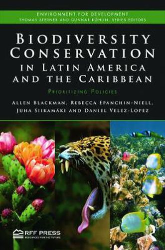 Cover image for Biodiversity Conservation in Latin America and the Caribbean: Prioritizing Policies