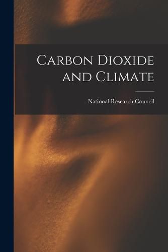 Cover image for Carbon Dioxide and Climate