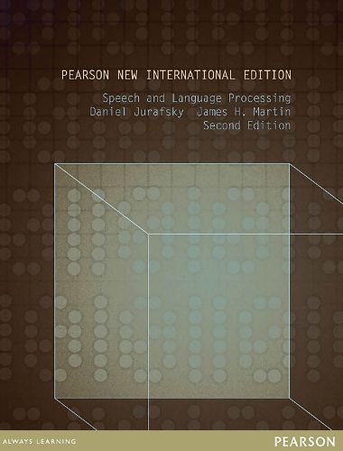 Cover image for Speech and Language Processing: Pearson New International Edition PDF eBook