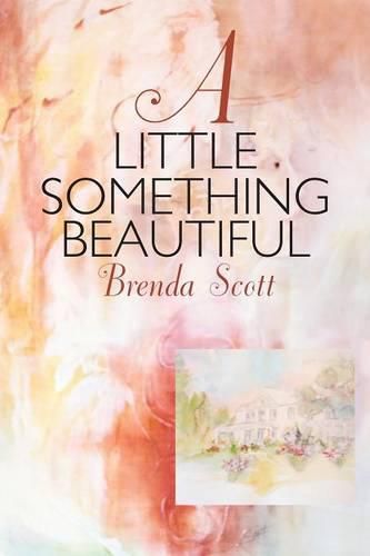 Cover image for A Little Something Beautiful