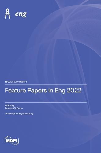 Cover image for Feature Papers in Eng 2022