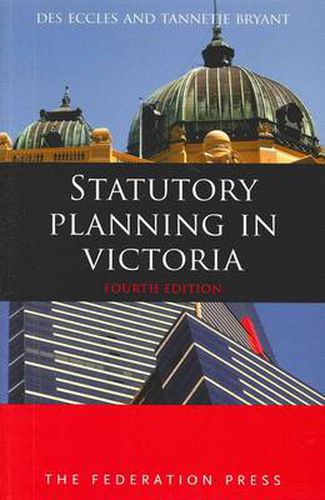 Cover image for Statutory Planning in Victoria: 4th edition