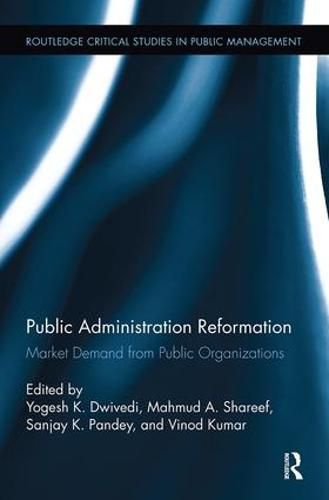 Cover image for Public Administration Reformation: Market Demand from Public Organizations