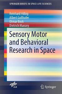 Cover image for Sensory Motor and Behavioral Research in Space