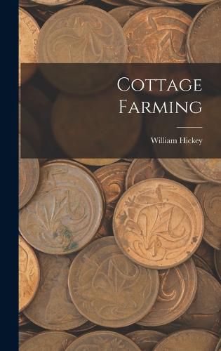 Cottage Farming