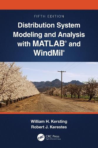Cover image for Distribution System Modeling and Analysis with MATLAB (R) and WindMil (R)