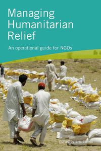 Cover image for Managing Humanitarian Relief 2nd Edition