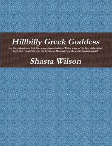 Cover image for Hillbilly Greek Goddess