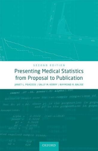 Cover image for Presenting Medical Statistics from Proposal to Publication