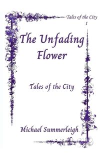 Cover image for The Unfadng Flower