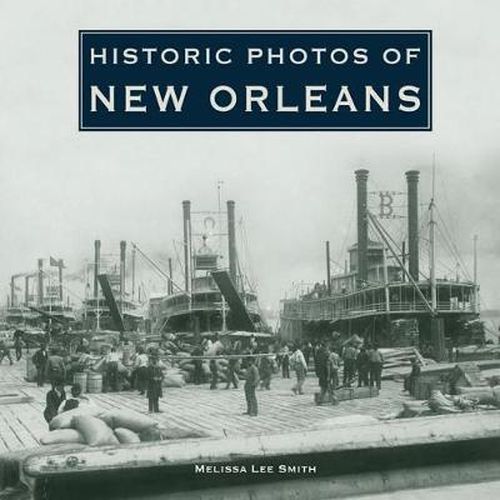 Cover image for Historic Photos of New Orleans