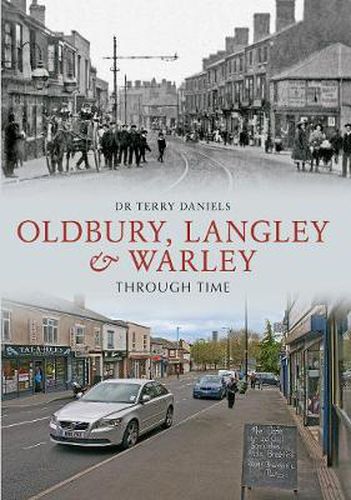 Oldbury, Langley & Warley Through Time