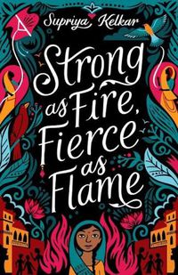 Cover image for Strong As Fire, Fierce As Flame