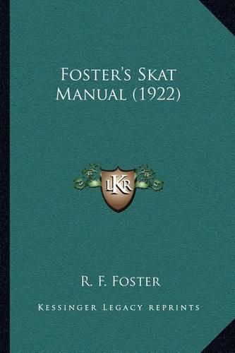 Cover image for Foster's Skat Manual (1922)