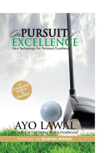 Cover image for In Pursuit of Excellence: New technology for personal excellence