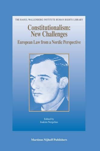 Cover image for Constitutionalism: New Challenges: European Law from a Nordic Perspective