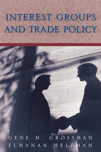 Cover image for Interest Groups and Trade Policy