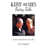 Cover image for Kathy and Ian's Fairy Tale