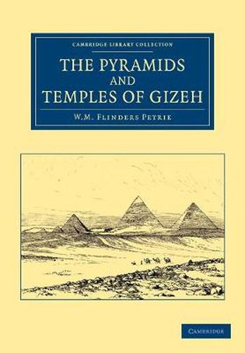 Cover image for The Pyramids and Temples of Gizeh