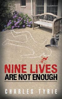 Cover image for Nine Lives Are Not Enough