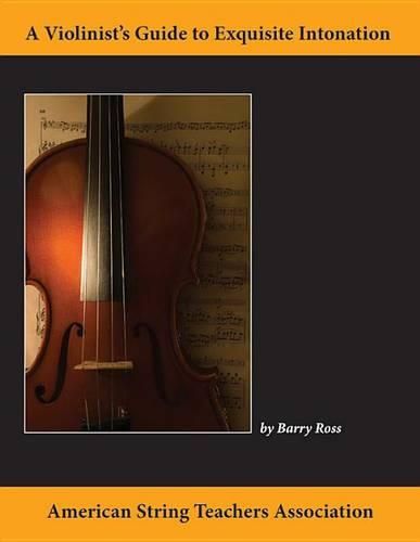 Cover image for Violinist's Guide Exquisite Intonation