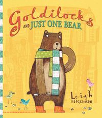 Cover image for Goldilocks and Just One Bear