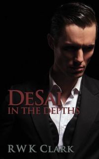 Cover image for In The Depths: DeSai Trilogy