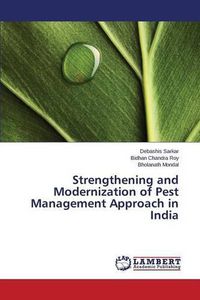 Cover image for Strengthening and Modernization of Pest Management Approach in India
