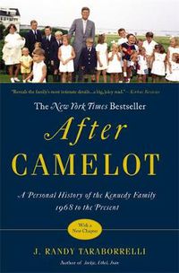 Cover image for After Camelot: A Personal History of the Kennedy Family - 1968 to the Present