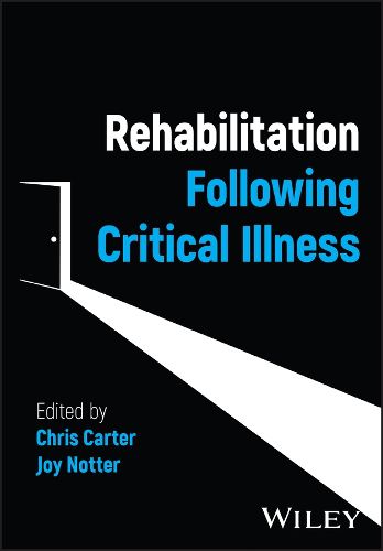 Cover image for Rehabilitation Following Critical Illness