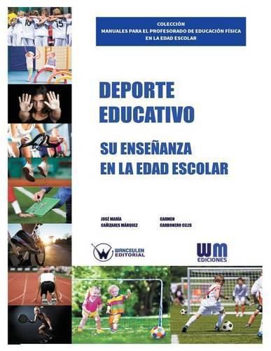 Deporte Educativo: Su ensenanza en la edad escolar