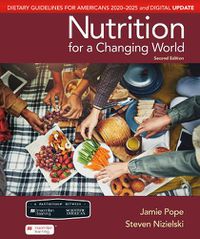 Cover image for Scientific American Nutrition for a Changing World: Dietary Guidelines for Americans 2020-2025 & Digital Update