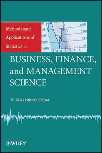 Cover image for Methods and Applications of Statistics in Business, Finance, and Management Science