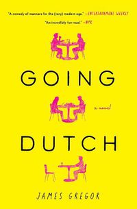 Cover image for Going Dutch: A Novel