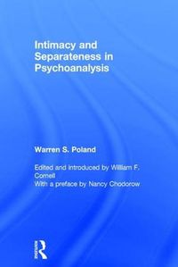 Cover image for Intimacy and Separateness in Psychoanalysis