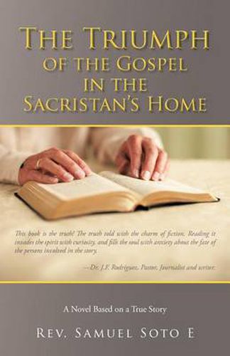 Cover image for The Triumph of the Gospel in the Sacristan's Home: A Novel Based on a True Story