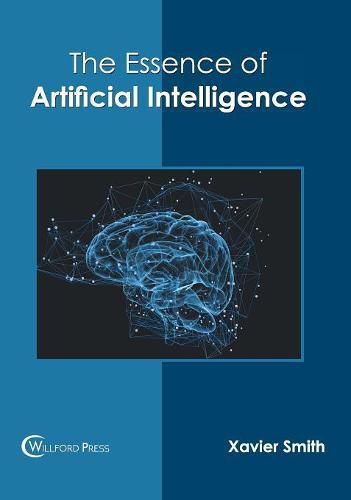 Cover image for The Essence of Artificial Intelligence