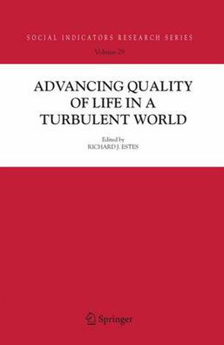 Advancing Quality of Life in a Turbulent World