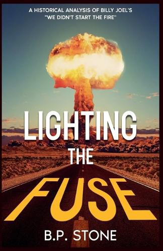 Cover image for Lighting the Fuse