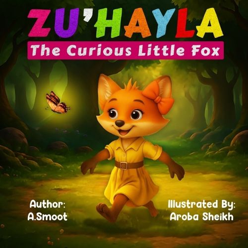 Cover image for Zu'hayla The Curious Little Fox