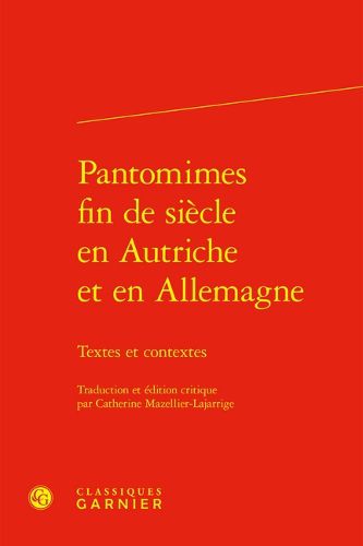 Cover image for Pantomimes Fin de Siecle En Autriche Et En Allemagne: Textes Et Contextes