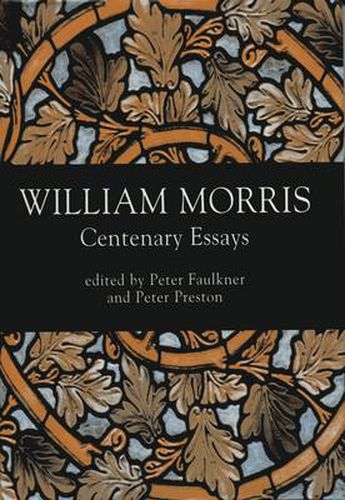 William Morris: Centenary Essays