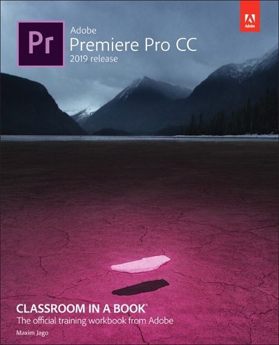 Cover image for Adobe Premiere Pro CC Classroom in a Book (2019 Release)